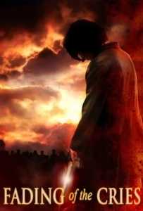 Fading of The Cries (2011) อมตะตํานานสาปอสูร