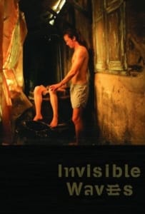 Invisible Waves (2006) คำพิพากษาของมหาสมุทร