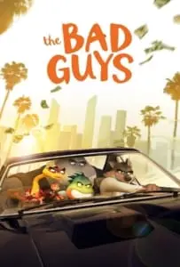 The Bad Guys (2022) วายร้ายพันธุ์ดี