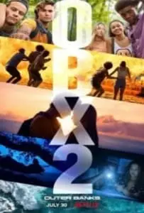 Outer Banks Season 2 (2021) สมบัติลับเอาเทอร์แบงค์ส 2
