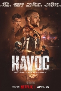 Havoc (2025) ฝ่าหายนะครองเมือง