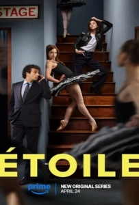 Étoile Season 1 (2025) โรงละครท้าฝัน