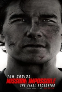 Mission Impossible The Final Reckoning (2025) มิชชั่น อิมพอสซิเบิ้ล ปิดปฏิบัติการล่าพิกัดมรณะ