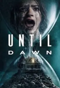 Until Dawn (2025) ต้องรอดก่อนย่ำรุ่ง