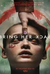 Bring Her Back (2025) เรียกมันกลับมาหลอน