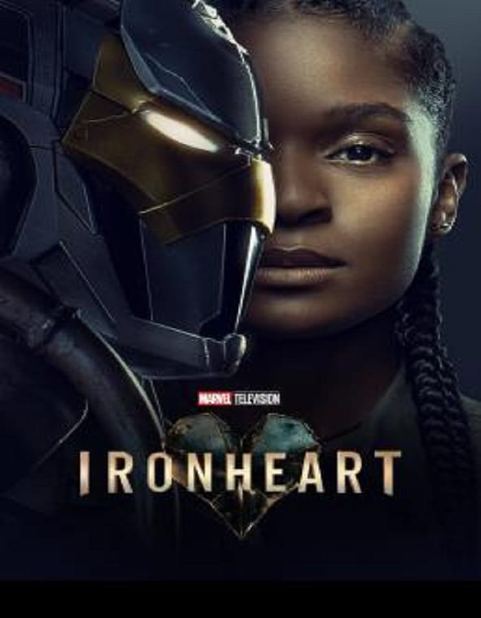 Ironheart Season 1 (2025) ไอรอนฮาร์ต