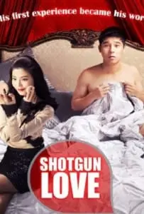 Shotgun Love (2011)