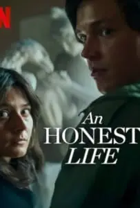 An Honest Life (2025) ชีวิตซื่อ