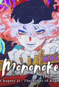 Mononoke the Movie Chapter II The Ashes of Rage (2025) โมโนโนเกะ เดอะ มูฟวี่ บทที่ 2 เถ้าธุลีแห่งความแค้น