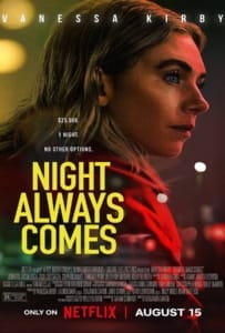 Night Always Comes (2025) คืนวันอันตราย