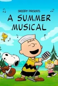 Snoopy Presents A Summer Musical (2025)