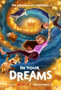 In Your Dreams (2025) ผจญภัยในฝัน